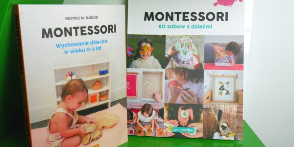 Montessori - jak wychować ciekawych świata małych odkrywców